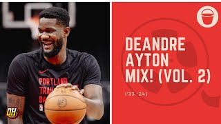 Deandre Ayton Highlight Mix Vol 2 • 202324 Season [upl. by Weksler367]