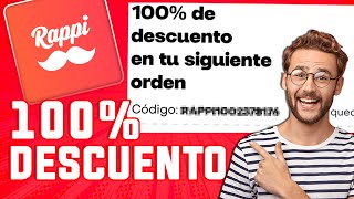 ✅ RAPPI CUPONES 100 DESCUENTO Cómo obtener Cupones Secretos en Rappi [upl. by Horodko318]