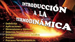 INTRODUCCIÓN A LA TERMODINÁMICA  Lo que debes SABER antes de estudiar TERMODINÁMICA [upl. by Natale]