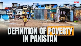 Definiton of Poverty in Pakistan [upl. by Tabitha912]