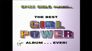 SPICE GIRLS PRESENT  THE BEST GIRL POWER ALBUM 30 [upl. by Benzel]