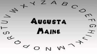 How to Say or Pronounce USA Cities — Augusta Maine [upl. by Mercado]