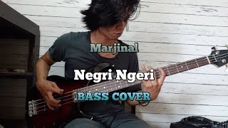 Bass COVER  NEGRI NGERI  MARJINAL [upl. by Nho]