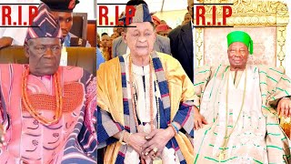 5 POWERFUL OYO MONARCHS WHO PASSED AWAY WITHIN 6 MONTHS [upl. by Shakespeare148]