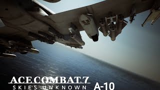 【ACE COMBAT 7】A10 [upl. by Sivrahc]