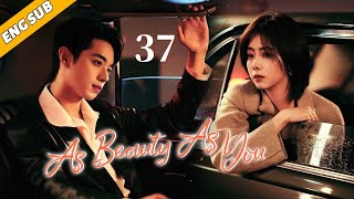 As Beauty As You EP37 The Fireworks of Chaebol and Cinderella  Tan Songyun Xu Kai [upl. by Horatia]