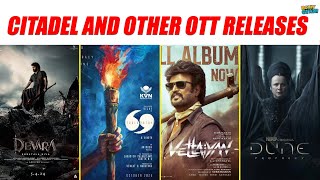 Upcoming Ott releases  Citadel Honey Bunny  Devara  Vettaiyan  Dune Prophecy  Vijay 69 [upl. by Seigler]