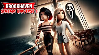 SCREAM UNIVERSE 3  LA DISPARITION EN MER ET LE RETOUR DE GHOSTFACE dans BROOKHAVEN RP   EPISODE 8 [upl. by Erlin]