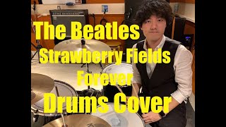 The Beatles  Strawberry Fields Forever Drums cover reuploaded [upl. by Suivat]