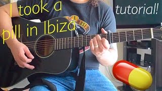 I TOOK A PILL IN IBIZA  MIKE POSNER  TUTORIAL [upl. by Estrella]