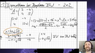 Matrizen  Teil 114  Eigenvektoren bei komplexen Eigenwerten für 2x2  Matrizen [upl. by Sorips]