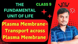 Plasma Membrane । Transport across Plasma membrane । Cell । Fluid Mossaic Model [upl. by Riane]