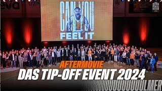 𝗔𝗙𝗧𝗘𝗥𝗠𝗢𝗩𝗜𝗘  Das Tip Off Event 2024 [upl. by Atika]