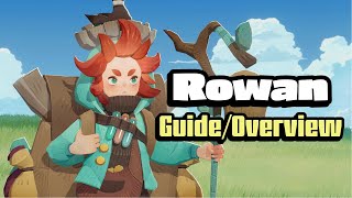 Rowan GuideOverview AFK Journey [upl. by Maleki]