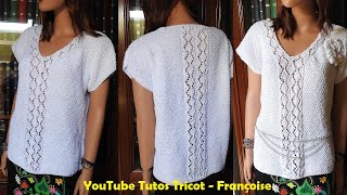 Tuto Tricot Pull Débardeur Femme col V en 5 tailles au point de Blé et point Ajouré création [upl. by Itnuahsa]