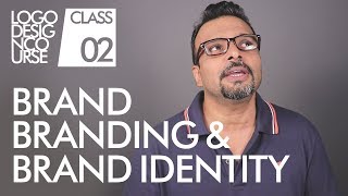 Brand Branding amp Brand Identity  Logo Design Course Class 2 in Urdu  Hindi [upl. by Star]