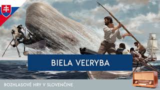 Herman Melville  Biela veľryba rozhlasová hra  2014  slovensky [upl. by Palladin]