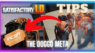 New Early Game META 100s of Coupons with Doggos for Satisfactory 10  Tips and Tricks [upl. by Arlon]