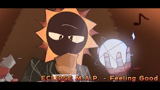 CLOSED‼️❌ECLIPSE MAP  Feeling Good  READ DESC The Sun and Moon Show [upl. by Aihseken]