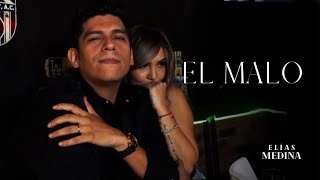 El Malo  Elías Medina  Video Oficial [upl. by Ettenawtna]