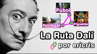 Triangulo daliniano La Ruta Dalí  Una visión muy personal del personaje [upl. by Joung]