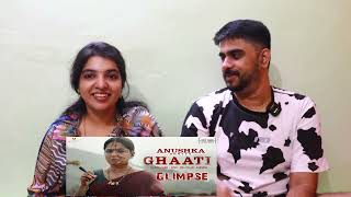 GHAATI Glimpse Reaction The Queen Anushka ShettyKrish Jagarlamudi UV CreationsFirst FrameEnts [upl. by Orford]