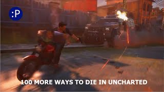 100 More Ways to Die in Uncharted 4Lost Legacy [upl. by Merriam]