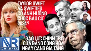 lsDuyen LeNgoc  Taylor Swift và Swifties có ảnh hưởng đến cuộc bầu cử năm 2024 [upl. by Cassie]