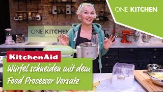 Mit dem KitchenAid FoodProcessor Würfel schneiden 5KSM2FPA  by One Kitchen [upl. by Adlei]