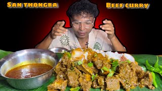 BEEF CURRY MUKBANG  SAN THONGBA  MANIPUR STYLE BEEF CURRY 🔥🔥🔥🔥🔥 beef beefcurry san mukbang [upl. by Megargee]