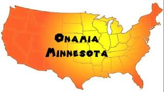 How to Say or Pronounce USA Cities — Onamia Minnesota [upl. by Shig]