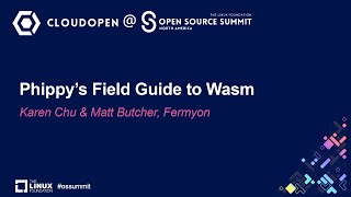 Phippy’s Field Guide to Wasm  Karen Chu amp Matt Butcher Fermyon [upl. by Humble]