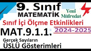 9 Sınıf Matematik  2024 2025  Sınıf İçi Ölçme Etkinlikleri  Üslü Gösterimler  MAT911 [upl. by Marquis]