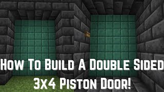 How To Build A 3x4 Double Sided Piston Door Minecraft Bedrock [upl. by Henriha]