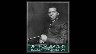 BEST BLACK AUTHORS Booker T Washington Up From Slavery Chapter 8 Part 2 [upl. by Regnig]