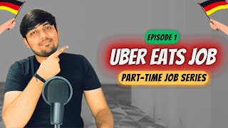 Ep1 My Experience Working for Uber Eats in Germany For Students [upl. by Asyram]