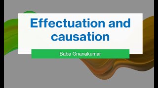 Effectuation and Causation [upl. by Thibaut290]