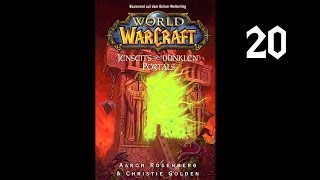 World of Warcraft  Jenseits des dunklen Portals  Kapitel 20 [upl. by Nolek]