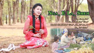 Ngaˬ E Laꞈ Sheh  Na Shehnˉ Geuˆ 2023 Lahu Song Offical MV [upl. by Arikahs]