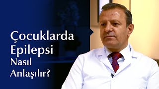 Çocuklarda Epilepsi Hakkında Merak Edilenler Hakkında Prof Dr Kürşad Aydın Bilgi Veriyor [upl. by Sussman]