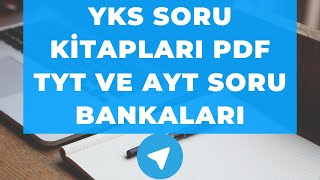 YKS KİTAPLARI PDF İNDİRME  TYT VE AYT SORU BANKALARI PDF  TELEGRAM DERS GRUPLARI KANALLARI [upl. by Aivatnahs736]