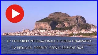 10° Concorso internazionale di poesia e narrativa quotLA PERLA DEL TIRRENOquot [upl. by Siekram529]