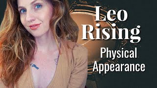 LEO RISINGASCENDANT  Your Physical Appearance amp Attractiveness 2020  Hannah’s Elsewhere [upl. by Akitnahs]