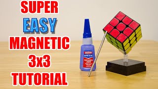 SUPER Easy StepByStep Magnetic 3x3 Cube Tutorial How to Magnetize [upl. by Myke969]