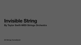 Invisible Strings by Taylor SwiftMIDI Strings Instrumental [upl. by Childs]