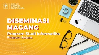 Diseminasi Magang Mahasiswa S1 Informatika UII  Januari 2021  Part 1 Pagi [upl. by Curran555]