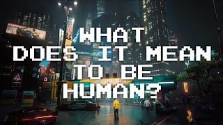 Transhumanism in Cyberpunk 2077 What is Our Future  Video Essay [upl. by Otilegna283]