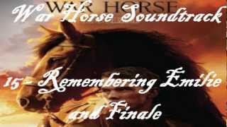 War Horse Soundtrack 15  Remembering Emilie and Finale [upl. by Kcirdla727]