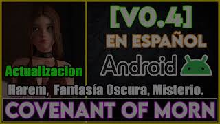 Descargar Juego H Covenant of Morn v04 En ESPAÑOL para Android [upl. by Auop]