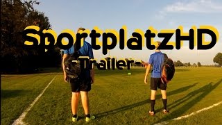 SportplatzHD Trailer [upl. by Aramak]